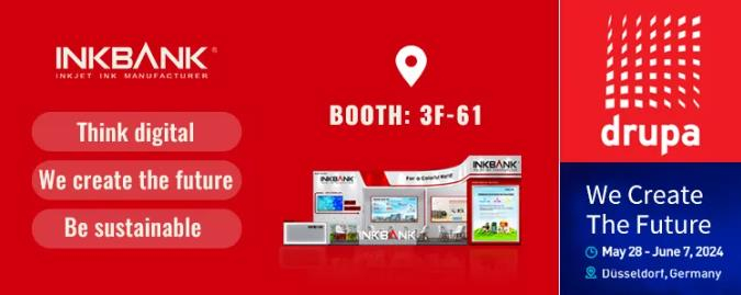 INKBANK will be exhibiting at "3F-61" of the 2024 Drupa.