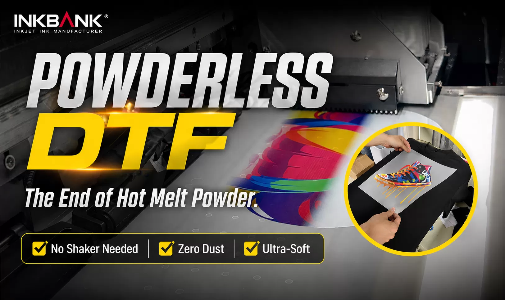 Technical Report: INKBANK Innovative Powderless (Glue-free) DTF Solution