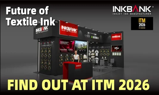 INKBANK at ITM Istanbul 2026: Eco-Friendly Textile Inks